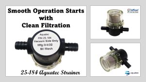Aquatec 25-184 strainer